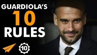 Pep Guardiola’s Top 10 Rules For Success [Football Coach]
